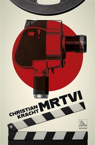 Christian Kracht: Mrtvi (Paperback, Croatian language, 2020, Edicije Božičević)