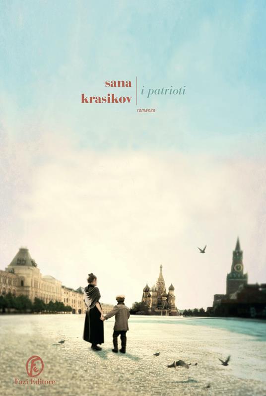 Sana Krasikov: I patrioti (Paperback, Le strade)