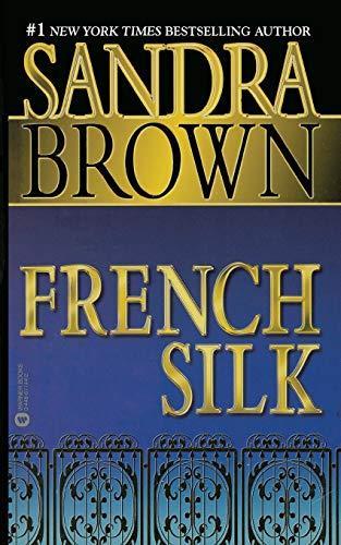 Sandra Brown: French Silk (2000)