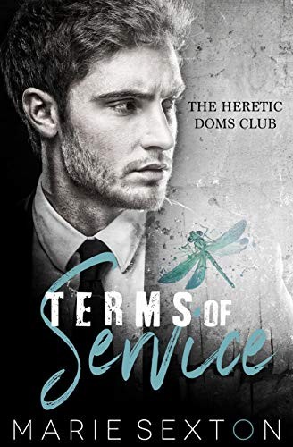 Terms of Service (Paperback, 2018, Marie Sexton)