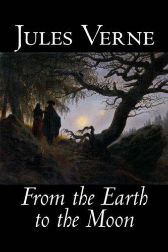From the Earth to the Moon (Hardcover, 2006, Aegypan)