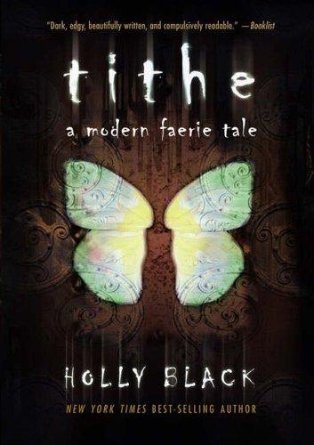 Holly Black: Tithe (Paperback, 2004, Simon & Schuster Ltd)