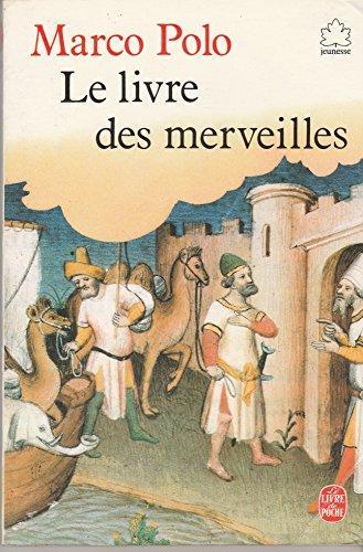 Le livre des merveilles (French language, 1983, Librairie générale française)