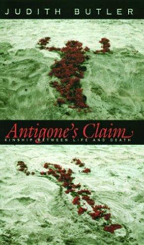 Judith Butler: Antigone's Claim (2000, Columbia University Press)