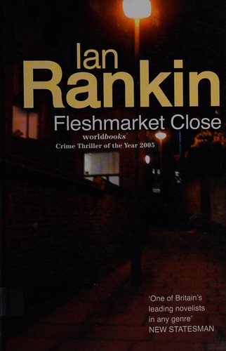 Ian Rankin: Fleshmarket Close (2005, Charnwood)