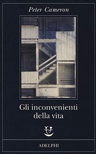 Gli inconvenienti della vita (Italian language, 2018)