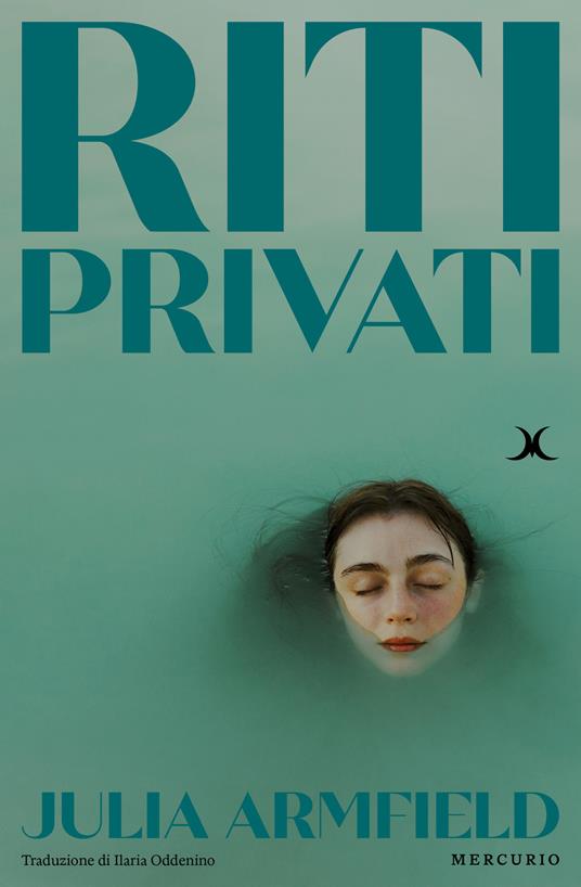 Julia Armfield: Riti privati (Paperback, Italiano language, Mercurio Books)