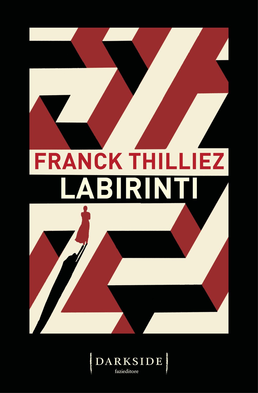 Franck Thilliez: Labirinti (Fazi Editore)
