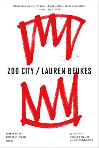 Zoo City (2016, Mulholland Books)