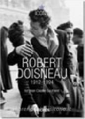 Jean-Claude Gautrand: Robert Doisneau (1912-1994) (2011, Taschen)