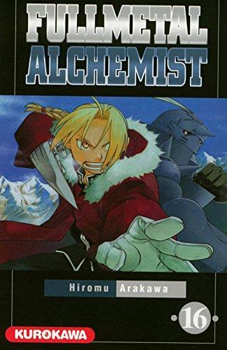 Hiromu Arakawa: Fullmetal Alchemist - Tome 16 (French language, 2008, Kurokawa)