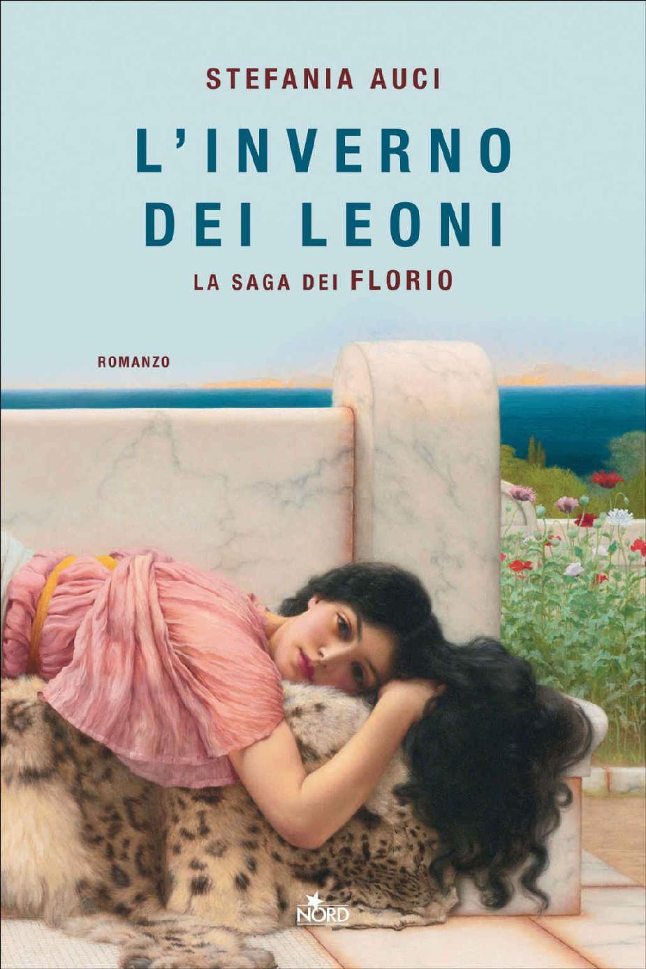 Stefania Auci: L'Inverno dei Leoni (Italian language, Editrice Nord)