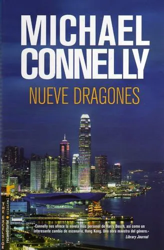 Michael Connelly: Nueve Dragones (Spanish language, 2010)