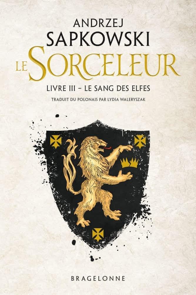 Le Sang des Elfes (French language, Bragelonne)