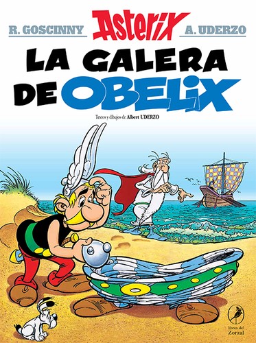 Albert Uderzo: La Galera de Obelix (Spanish language, 2021, libros del Zorzal)