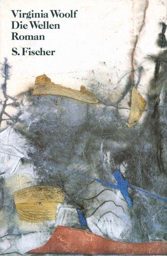 Die Wellen. (Hardcover, German language, 1991, Fischer (S.), Frankfurt)