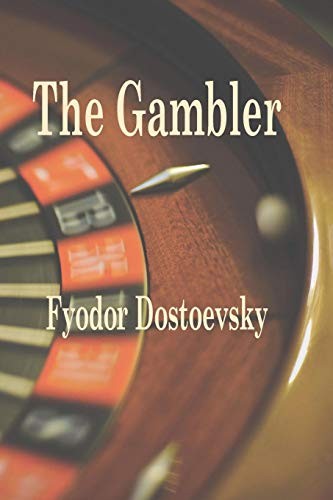 The Gambler (Paperback, 2013, Stonewell Press)