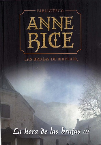La hora de las brujas III (Paperback, Spanish language, 2008, Editorial Planeta DeAgostini, S.A.)