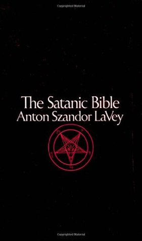 Anton LaVey: The Satanic Bible (1969, Avon Publications)