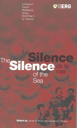 Silence of the Sea / Le Silence de la Mer (Hardcover, 1992, Berg Publishers)