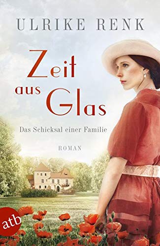 Ulrike Renk: Zeit aus Glas (Paperback, Aufbau Taschenbuch Verlag)