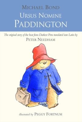 Ursus Nomine Paddington A Bear Called Paddington (2010, HarperCollins Children's Books)