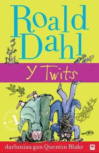 Roald Dahl: Y Twits (Welsh language, 2010)