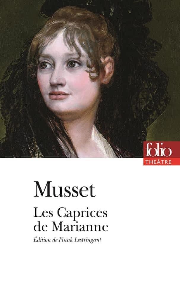 Alfred de Musset: Les caprices de Marianne (French language, Éditions Gallimard)