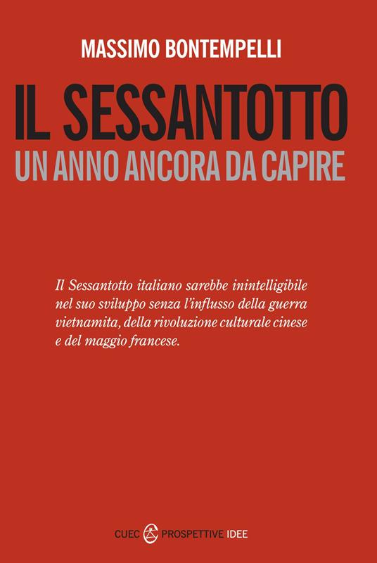 Massimo Bontempelli: Il Sessantotto (Paperback, Italiano language, 2018, CUEC)