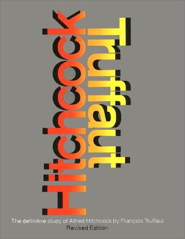 François Truffaut, Helen G. Scott: Hitchcock (Revised Edition) (Paperback, Simon & Schuster)