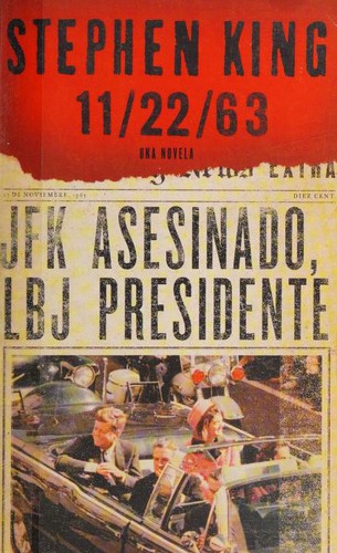 11/22/63 (Paperback, Spanish language, 2012, Vintage Español)