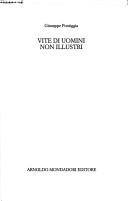 Vite di uomini non illustri (Italian language, 1993, Mondadori)