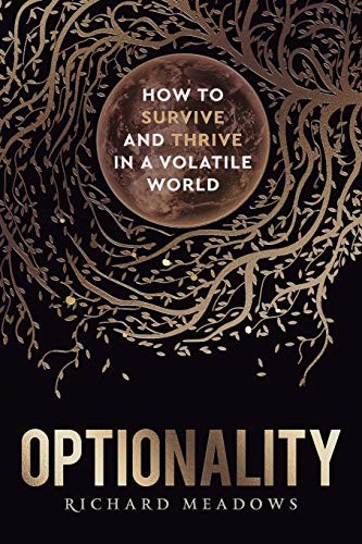 Richard Meadows: Optionality (Paperback, Thales Press)