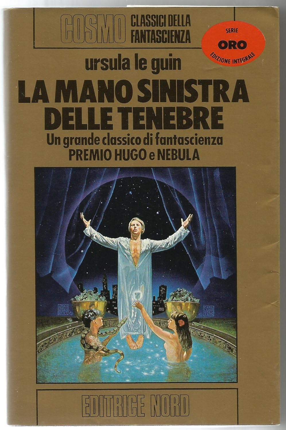 La mano sinistra delle tenebre (Paperback, Italiano language, 1984, Editrice Nord)