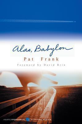 Pat Frank: Alas, Babylon (2013)