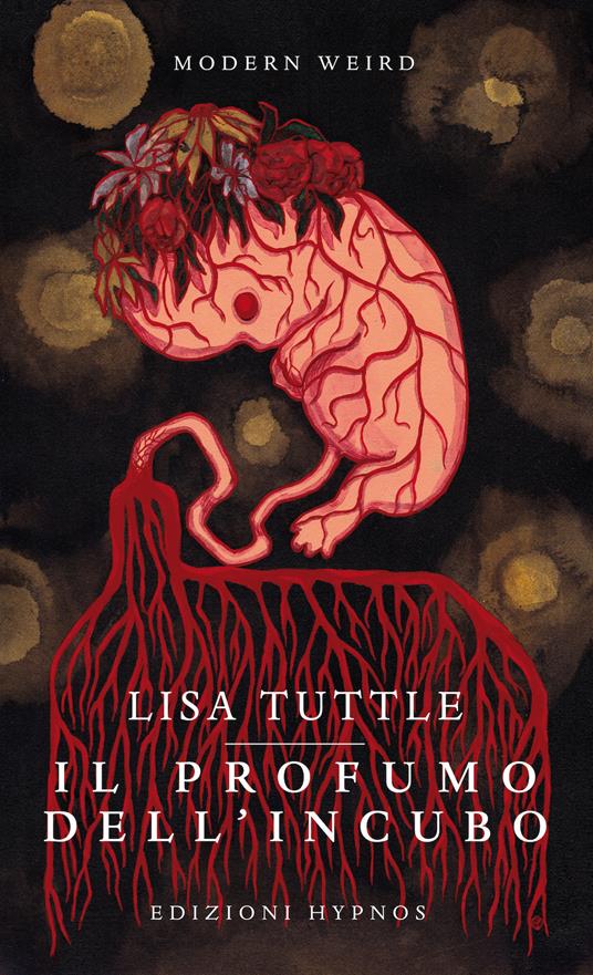 Il Profumo dell'Incubo (Paperback, Italiano language, 2016, Hypnos)