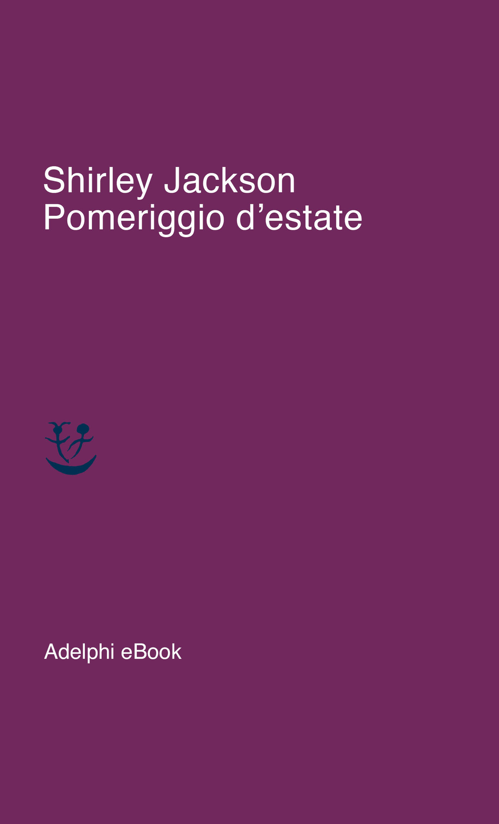 Pomeriggio d'estate (EBook, Italiano language, Adelphi)