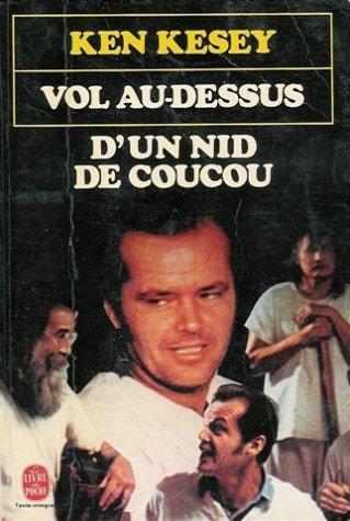 Vol au-dessus d'un nid de coucou (French language, 1976, Livre de Poche)