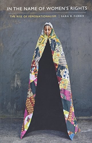 Sara R. Farris: In the Name of Women's Rights (Hardcover, Duke University Press Books, Duke University Press)