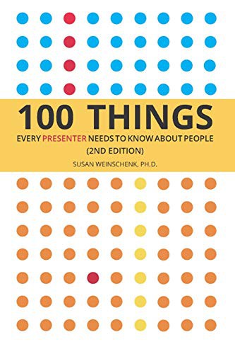 100 Things Every Presenter Needs To Know About People (Paperback, 2018, Independently Published, Independently published)
