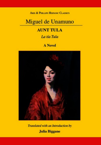 Aunt Tula / La tía Tula (Hardcover, 2013, Liverpool University Press)