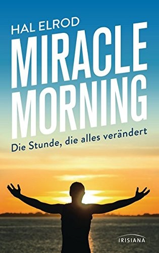 Miracle Morning (Paperback, 2016, Irisiana)