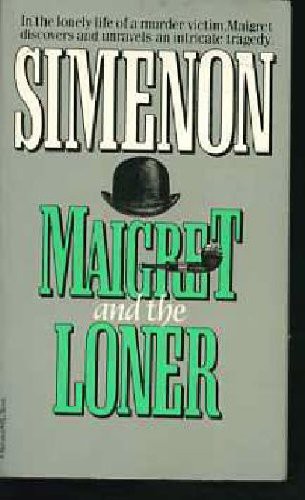 Maigret and the Loner (Paperback, 1983, Harcourt)