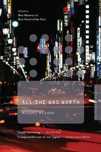 All She Was Worth (1999, Mariner Books)