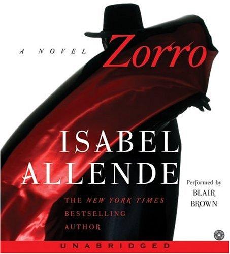 Isabel Allende: Zorro (2005, HarperAudio)