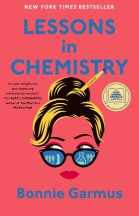 Lessons in Chemistry (2022, Doubleday)