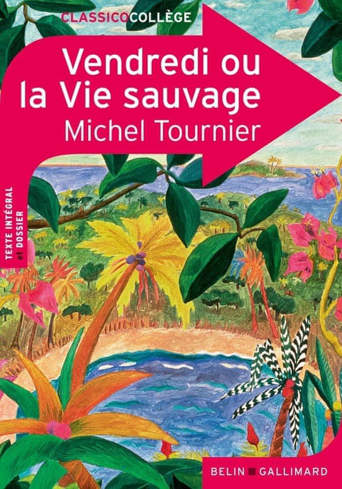 Michel Tournier: Vendredi ou La vie sauvage (French language, 2011)