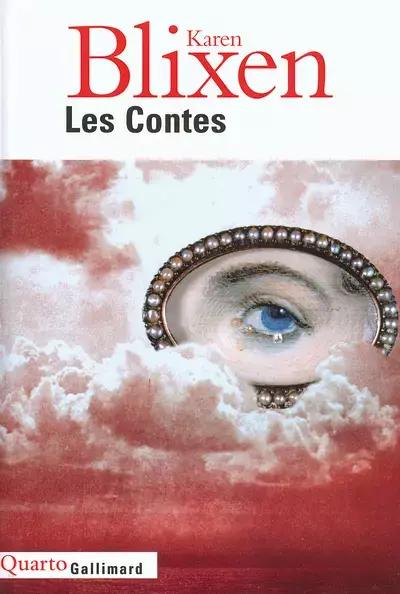 Isak Dinesen: Les Contes (French language, 2007, Éditions Gallimard)
