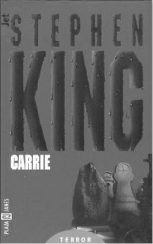 Carrie (Los Jet De Plaza & Janes. Biblioteca De Stephen King. 102, 8) (Spanish language, 2001, Plaza y Janes)