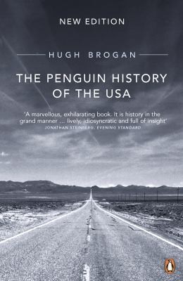 Hugh Brogan: Penguin History of the United States of America (2001, Penguin Books, Limited)